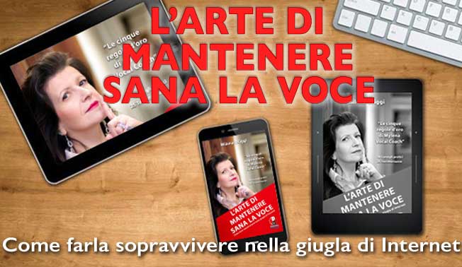 L’arte di mantenere sana la voce